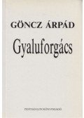 Göncz Árpád - Gyaluforgács