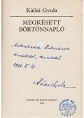 Kállai Gyula - Megkésett börtönnapló (Dedikált)