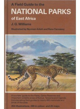 J. G. Williams - A Field Guide to the National Parks of East Africa, London 1967 antikvár könyv