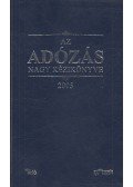 Dr. Szakács Imre - Az adózás nagy kézikönyve