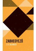 J. D. Salinger - Zabhegyező