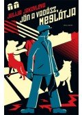 Julija Jakovleva - Jön a vadász, meglátja