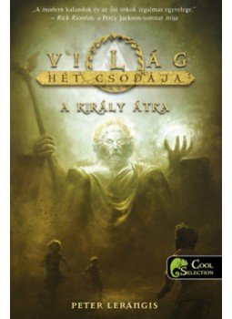 Peter Lerangis - A király átka - A világ hét csodája 4. Peter Lerangis - A király átka - A világ hét csodája 4., null 2021 antikvár könyv
