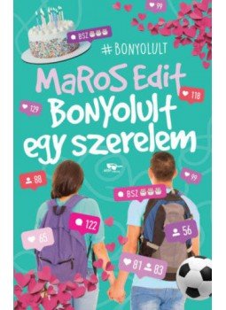 Maros Edit - Bonyolult egy szerelem Maros Edit - Bonyolult egy szerelem, null 2021 antikvár könyv