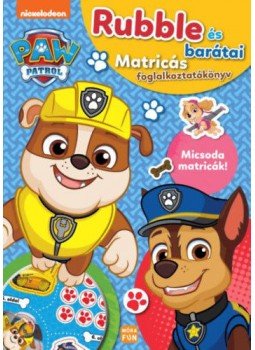  - Mancsőrjárat - Rubble és barátai - Matricás foglalkoztatókönyv, null 2021 antikvár könyv