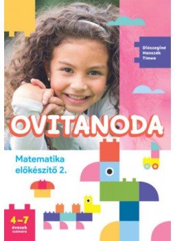 Diószeginé Nanszák Tímea - Ovitanoda - Matematika előkészítő 2., null 2021 antikvár könyv