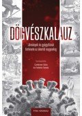 Czeferner Dóra (Szerk.), Fedeles Tamás (Szerk.) - Dögvészkalauz - Járványok és gyógyításuk története az ókortól napjainkig