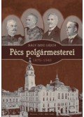 Nagy Imre Gábor - Pécs polgármesterei (1875-1940)