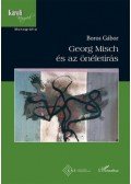 Boros Gábor - Georg Misch és az önéletírás