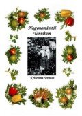 Krisztina Strauss - Nagymamámtól tanultam