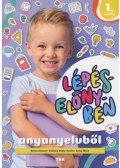 Bartha Jánosné, Erdődinésándor Katalin, Szalay Mária - Lépéselőnyben - anyanyelvből - 1.osztály