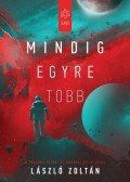 László Zoltán - Mindig egyre több