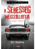 B.B. Easton - A sebesség megszállottja
