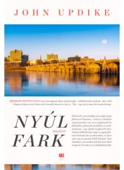 John Updike - Nyúlfark John Updike - Nyúlfark, null 2021 antikvár könyv