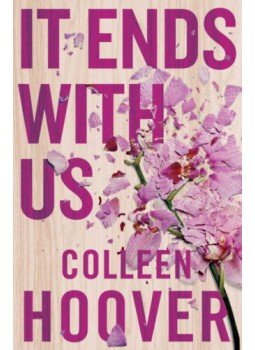 Colleen Hoover - It Ends With Us Colleen Hoover - It Ends With Us, London 2016 antikvár könyv