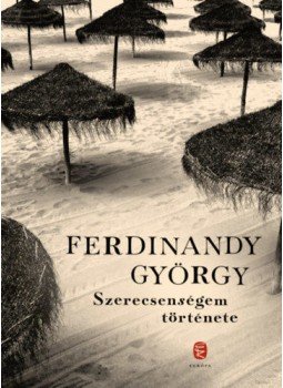 Ferdinandy György - Szerecsenségem története Ferdinandy György - Szerecsenségem története, null 2021 antikvár könyv