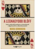 MARIA KONNIKOVA - A legnagyobb blöff