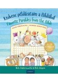 Mick Inkpen, Nick Butterworth - Kedvenc példázataim a Bibliából - Favorite Parables from the Bible - Jézus történetei - Stories Jesus Told