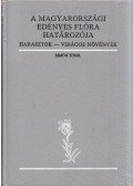 Simon Tibor - A magyarországi edényes flóra határozója