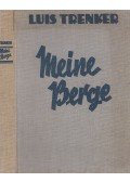 Trenker, Luis - Meine Berge