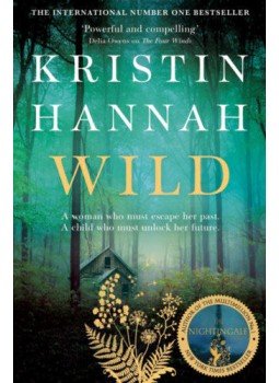 Kristin Hannah - Wild Kristin Hannah - Wild, London 2021 antikvár könyv