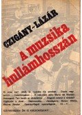 Czigány György,Lázár Eszter - A muzsika hullámhosszán (dedikált)
