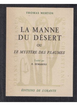 Thomas Merton - La Manne du désert Thomas Merton - La Manne du désert, Paris 1954 antikvár könyv