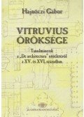 Hajnóczi Gábor - Vitruvius öröksége (dedikált)