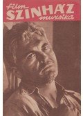 Lenkei Lajos (főszerk.) - Film-Színház-Muzsika III. évfolyam 45. szám