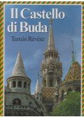 Révész Tamás,Major Ottó - Il castello di Buda (dedikált)