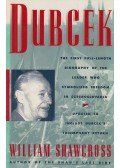 William Shawcross - Dubcek