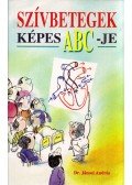 Jánosi András dr. - Szívbetegek képes abc-je