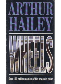 Hailey, Arthur - Wheels Hailey, Arthur - Wheels, London 1990 antikvár könyv
