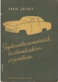 Sárik József - Gépkocsikarosszériák karbantartása és javítása