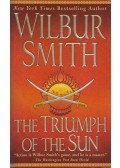 Wilbur Smith - The Triumph of the Sun