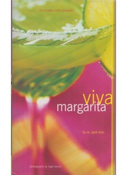 W. Park Kerr - Viva Margarita W. Park Kerr - Viva Margarita, San Francisco 2003 antikvár könyv