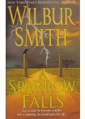 Wilbur Smith - A Sparrow Falls