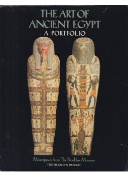 - The Art of Ancient Egypt: A Portfolio - The Art of Ancient Egypt: A Portfolio, New York 1996 antikvár könyv