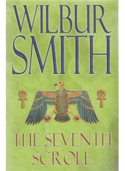 Wilbur Smith - The Seventh Scroll, London 2007 antikvár könyv
