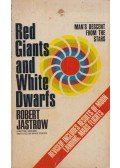 Robert Jastrow - Red Giants and White Dwarfs