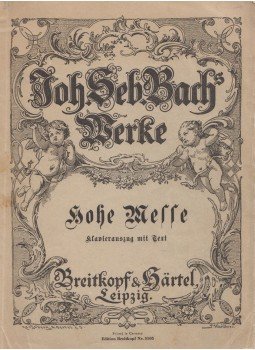 Johann Sebastian Bach - Hohe Messe Johann Sebastian Bach - Hohe Messe, Leipzig 0 antikvár könyv