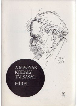 Márkusné Natter-Nád Klára - A Magyar Kodály Társaság Hírei 1995 Márkusné Natter-Nád Klára - A Magyar Kodály Társaság Hírei 1995, 1995 antikvár könyv
