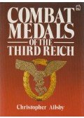 Ailsby, Christopher - Combat Medals of the Third Reich