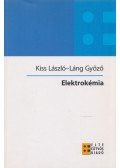 Kiss László,Láng Győző - Elektrokémia