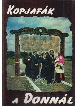 Békés Sándor - Kopjafák a Donnál Békés Sándor - Kopjafák a Donnál, Szekszárd 1998 antikvár könyv