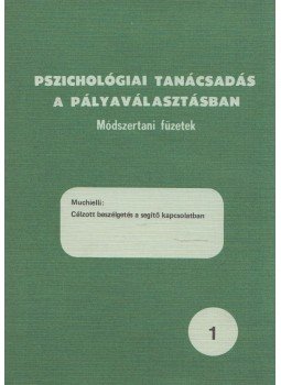 Muchielli - Célzott beszélgetés a segítő kapcsolatban, Budapest 1981 antikvár könyv
