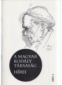 Márkusné Natter-Nád Klára - A Magyar Kodály Társaság hírei 2001/1.,  2001 antikvár könyv
