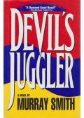 Murray Smith - Devil's Juggler