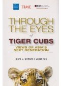 Mark L. Clifford,Janet Pau - Through the Eyes of Tiger Cubs