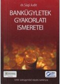 Dr. Sági Judit - Bankügyletek gyakorlati ismeretei